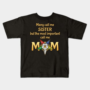 OES Many Call Me Sister Order Of The Eastern Star Kids T-Shirt